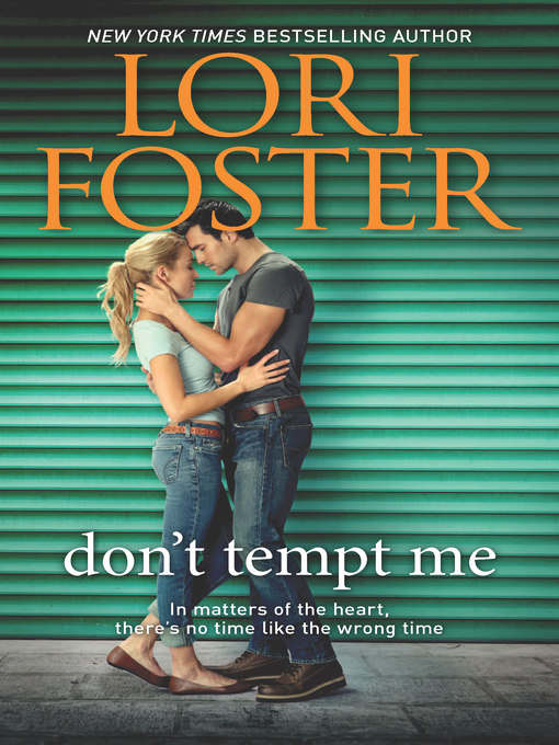 Title details for Don't Tempt Me by Lori Foster - Available